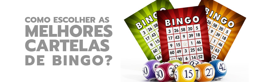 Como escolher as melhores cartelas de Bingo?