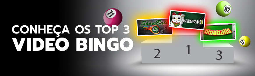 Vídeo Bingo: Conheça os Top 3 dos jogos online!
